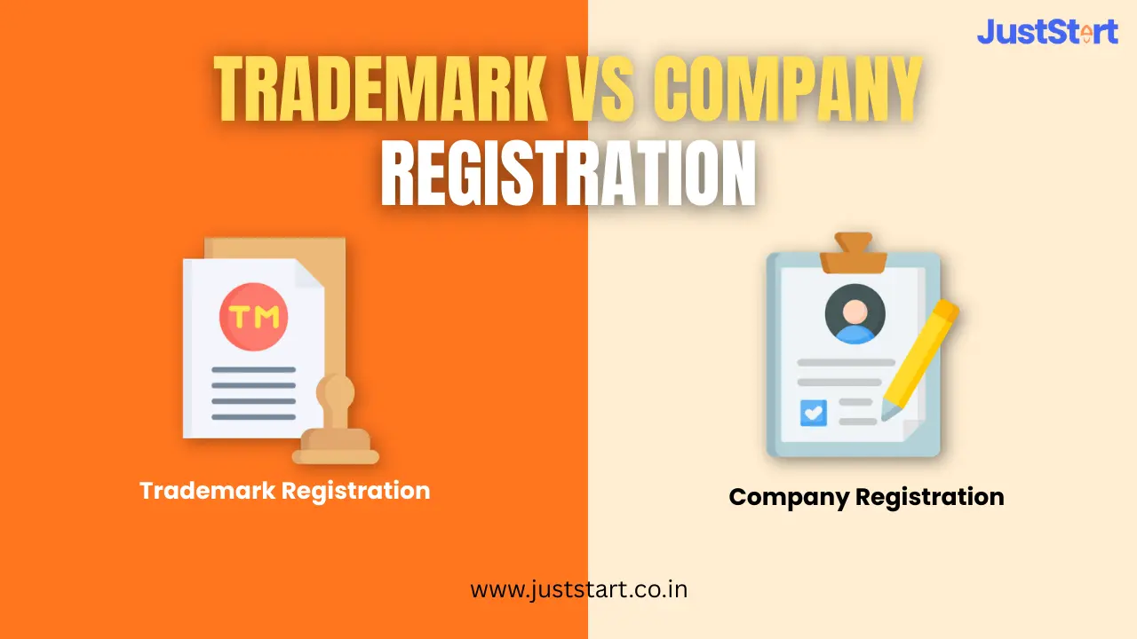Trademark Registration vs Company Registration